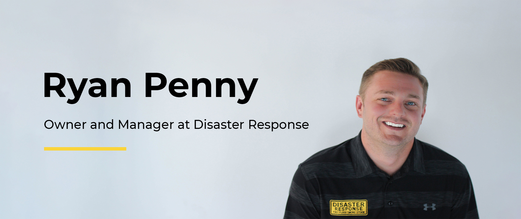 Ryan Penny, Owner and Manager at Disaster Response